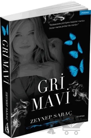 Gri Mavi – Zeynep Saraç – Arunas Yayıncılık kitap kapağı