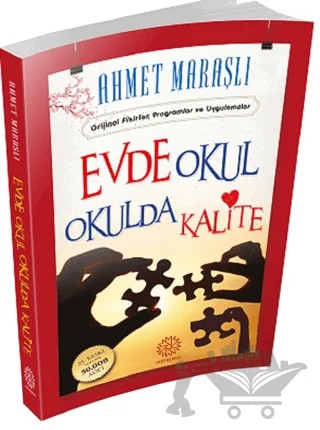 Evde Okul Okulda Kalite – Ahmet Maraşlı – Mihrabad Yayınları kitap kapağı