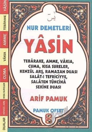 Nur Demetleri Yasin (Yas-140) – Arif Pamuk – Pamuk Yayıncılık kitap kapağı