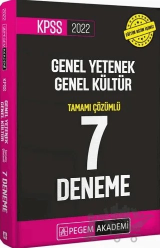2022 KPSS Genel Yetenek Genel Kültür Tamamı Çözümlü 7 Deneme – Kolektif – Pegem Akademi Yayıncılık kitap kapağı