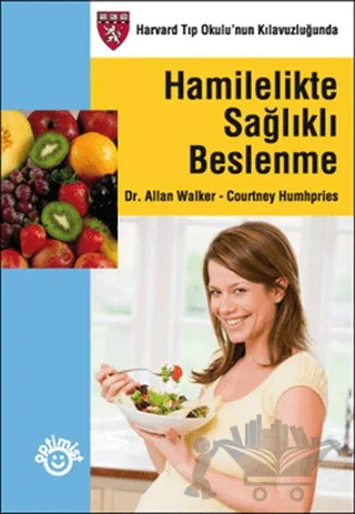 Hamilelikte Sağlıklı Beslenme – Allan Walker – Optimist Kitap kitap kapağı