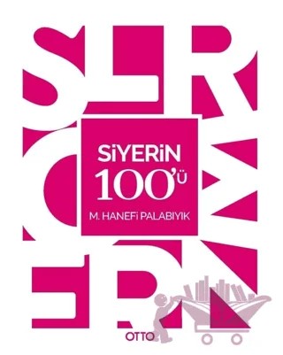 Siyerin 100'ü – M. Hanefi Palabıyık – Otto Yayınları kitap kapağı