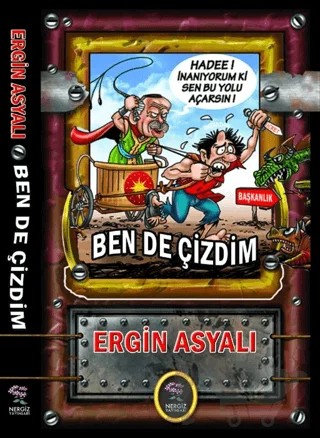 Ben de Çizdim – Ergin Asyalı – Nergiz Yayınları kitap kapağı