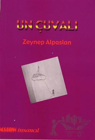 Un Çuvalı – Zeynep Alpaslan – İnsancıl Yayınları kitap kapağı