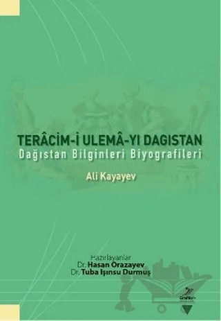 Teracim-i Ulema-yı Dagıstan – Ali Kayayev – Grafiker Yayınları kitap kapağı