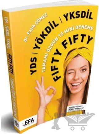 (EFA Serisi) YDS YÖKDİL YKSDİL FIFTY FIFTY 15 Mini Deneme – Fatih Çömez – Benim Hocam Yayınları kitap kapağı