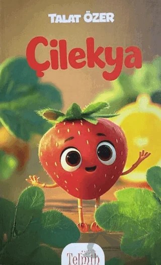 Çilekya – Talat Özer – Telmih Kitap kitap kapağı