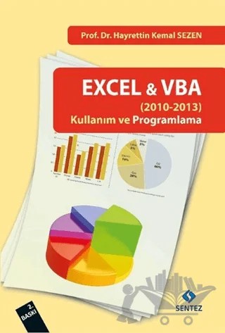 Excel 2010 - VBA Kullanım ve Programlama – Hayrettin Kemal Sezen – Sentez Yayınları kitap kapağı