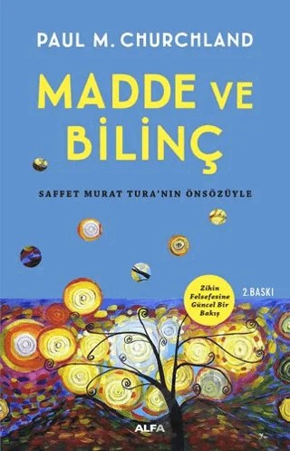Madde ve Bilinç – Paul M. Churchland – Alfa Yayınları kitap kapağı