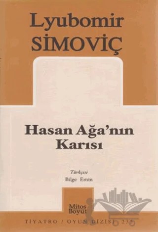 Hasan Ağa’nın Karısı – Lyubomir Simoviç – Mitos Boyut Yayınları kitap kapağı