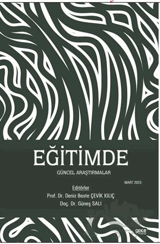Eğitimde Güncel Araştırmalar – Deniz Beste Çevik Kılıç – Gece Kitaplığı kitap kapağı