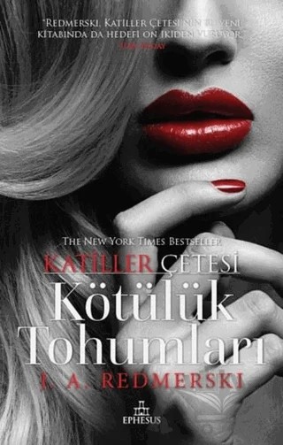 Kötülük Tohumları (Ciltli) – J. A. Redmerski – Ephesus Yayınları kitap kapağı