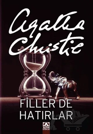 Filler de Hatırlar – Agatha Christie – Altın Kitaplar kitap kapağı