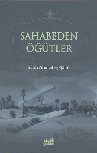 Sahabeden Öğütler – Salih Ahmed eş-Şami – Guraba Yayınları kitap kapağı
