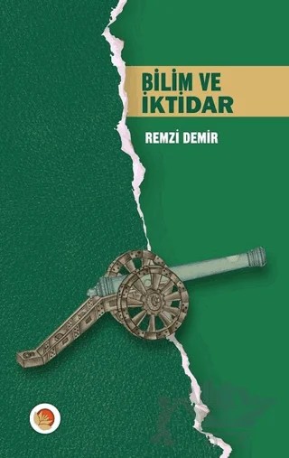Bilim ve İktidar – Remzi Demir – Lotus Yayın Grubu kitap kapağı