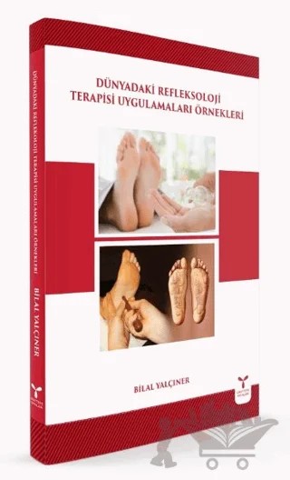 Dünyadaki Refleksoloji Terapisi Uygulamaları Örnekleri – Hasan Tutar – Umuttepe Yayınları kitap kapağı