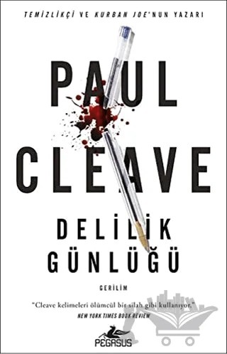 Delilik Günlüğü – Paul Cleave – Pegasus Yayınları kitap kapağı