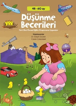 Düşünme Becerileri (48 - 60 ay) – Ceren Çokyüksel, Gülçin Güven – Çamlıca Çocuk Yayınları kitap kapağı