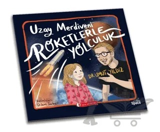 Uzay Merdiveni Roketlerle Yolculuk – Umut Yıldız – ODTÜ Geliştirme Vakfı Yayıncılık kitap kapağı