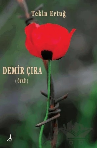 Demir Çıra – Tekin Ertuğ – Alter Yayıncılık kitap kapağı
