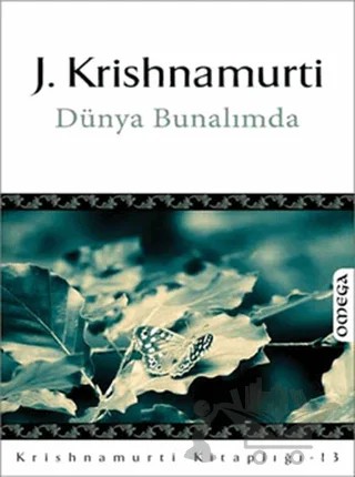 Dünya Bunalımda – Jiddu Krishnamurti – Omega kitap kapağı