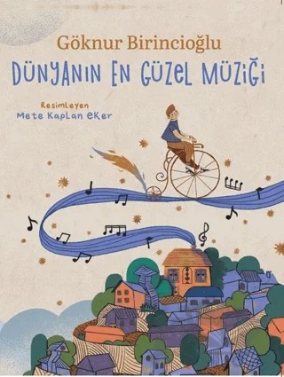 Dünyanın En Güzel Müziği – Göknur Birincioğlu – Doğan Kitap kitap kapağı