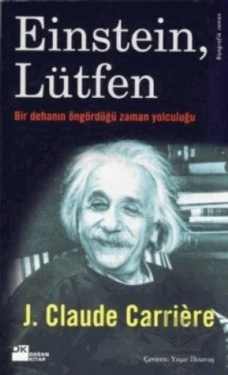 Einstein, Lütfen – Jean-Claude Carriere – Doğan Kitap kitap kapağı
