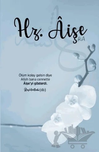 Hz. Aişe Ajandası – Kolektif – Dava Adamı Yayınları kitap kapağı