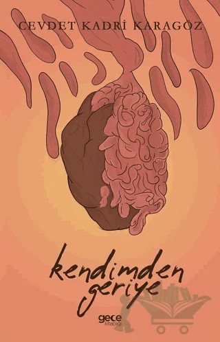 Kendimden Geriye – Cevdet Kadri Karagöz – Gece Kitaplığı kitap kapağı