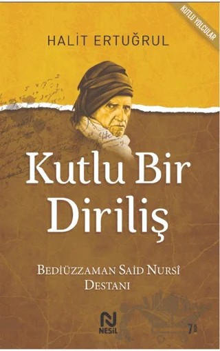 Kutlu Bir Diriliş – Halit Ertuğrul – Nesil Yayınları kitap kapağı