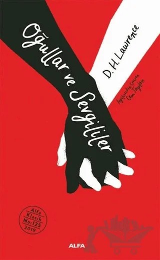Oğullar ve Sevgililer (Ciltli) – David Herbert Richards Lawrence – Alfa Yayınları kitap kapağı