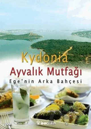 Kydonia Ayvalık Mutfağı – Erkan Acurol – İnkılap Kitabevi kitap kapağı