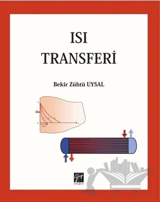 Isı Transferi – Bekir Zühtü Uysal – Gazi Kitabevi kitap kapağı