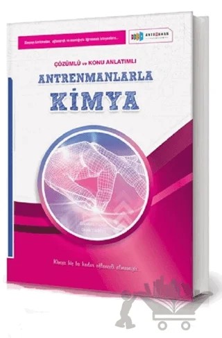 Antrenmanlarla Kimya Örnek Çözümlü ve Konu Anlatımlı – Mehmet Yılmaz – Antrenmanlarla Matematik Yayıncılık kitap kapağı