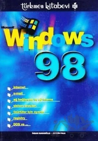 Microsoft Windows 98 – İhsan Karagülle, Zeydin Pala – Türkmen Kitabevi kitap kapağı