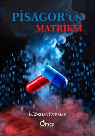 Pisagor'un Matriksi – İ. Gökhan Durmaz – Omca Yayınları kitap kapağı