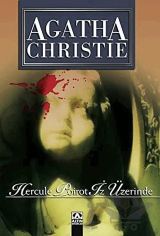 Hercule Poirot İz Üzerinde – Agatha Christie – Altın Kitaplar kitap kapağı