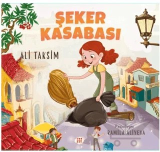 Şeker Kasabası – Ali Taksim – Dokuz Çocuk kitap kapağı