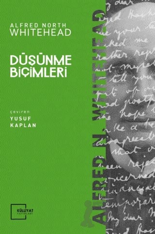 Düşünme Biçimleri – Alfred North Whitehead – Külliyat Yayınları kitap kapağı
