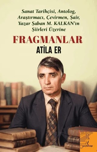 Fragmanlar – Atila Er – Şey Kitap kitap kapağı