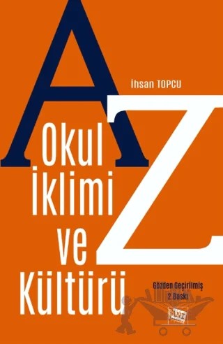 Okul İklimi ve Kültürü – İhsan Topçu – Anı Yayıncılık kitap kapağı
