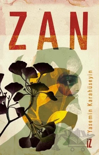 Zan – Yasemin Karahüseyin – İz Yayıncılık kitap kapağı