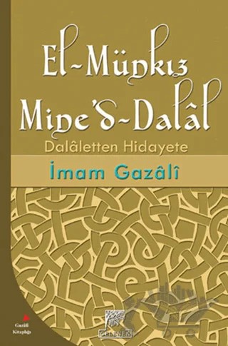 El-Münkız Mine’d-Dalal – İmam-ı Gazali – Gelenek Yayıncılık kitap kapağı