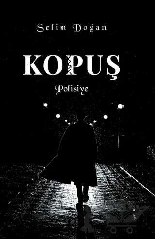 Kopuş – Selim Doğan – İkinci Adam Yayınları kitap kapağı