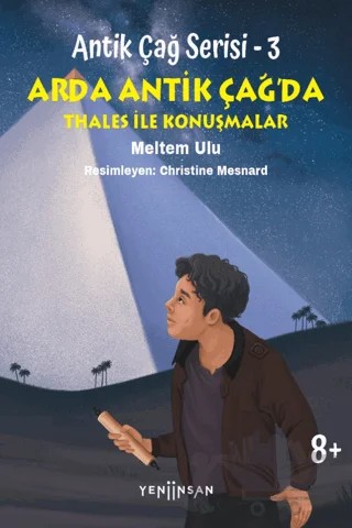 Antik Çağ Serisi - 3 - Arda Antik Çağ’da Thales İle Konuşmalar – Meltem Ulu – Yeni İnsan Yayınevi kitap kapağı