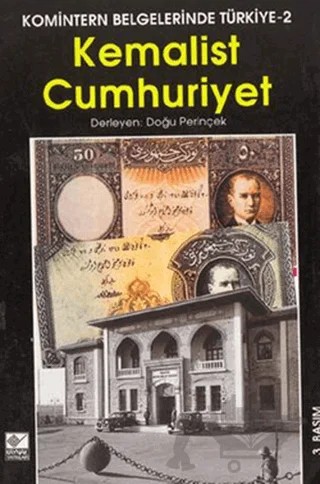 Kemalist Cumhuriyet Komintern Belgelerinde Türkiye 2 – Kolektif – Kaynak Yayınları kitap kapağı