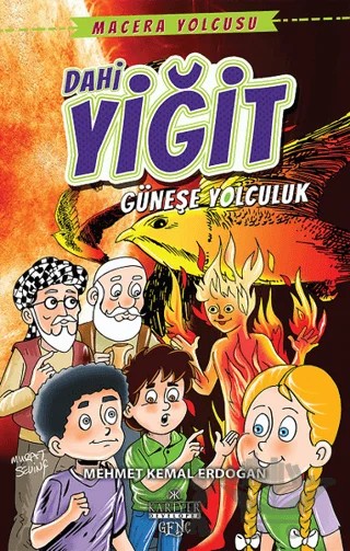 Dahi Yiğit - Güneşe Yolculuk – Mehmet Kemal Erdoğan – Kariyer Yayınları kitap kapağı