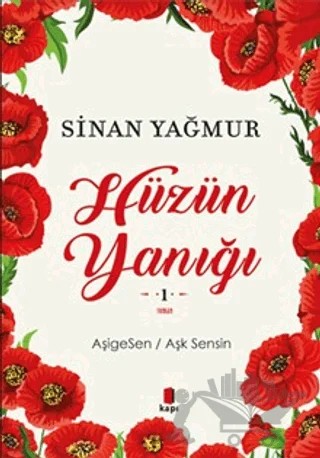 Hüzün Yanığı – Sinan Yağmur – Kapı Yayınları kitap kapağı