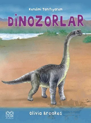 Dinozorlara Soralım – Olivia Brookes – 1001 Çiçek Kitaplar kitap kapağı