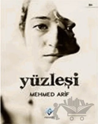 Yüzleşi – Mehmed Arif – Ferfir Yayıncılık kitap kapağı